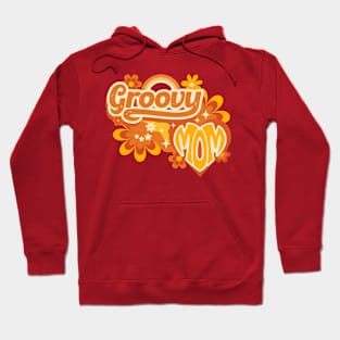 Groovy Mom Hoodie